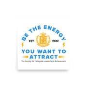 Poster of The Society for Collegiate Leadership & Achievement with motivational text on a white background